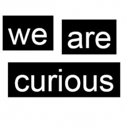 we are curious