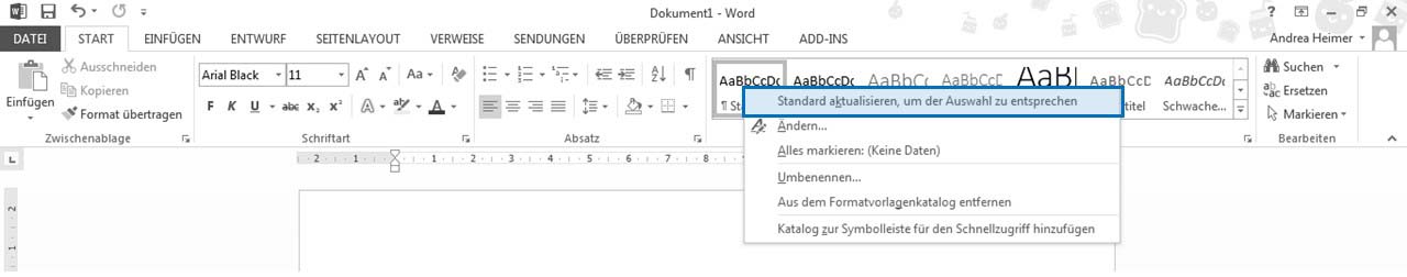 Formatvorlagen in Word ändern, Möglichkeit 2: Anpassen und Klick auf "Standard aktualisieren, um der Auswahl zu entsprechen"